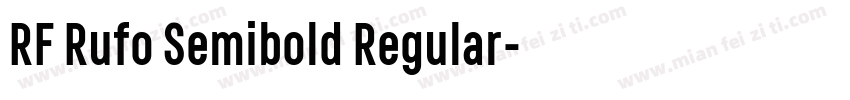 RF Rufo Semibold Regular字体转换